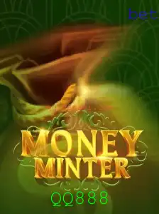 Descubra o Dinâmico Jogo MoneyMinter e a Palavra-chave QQ888